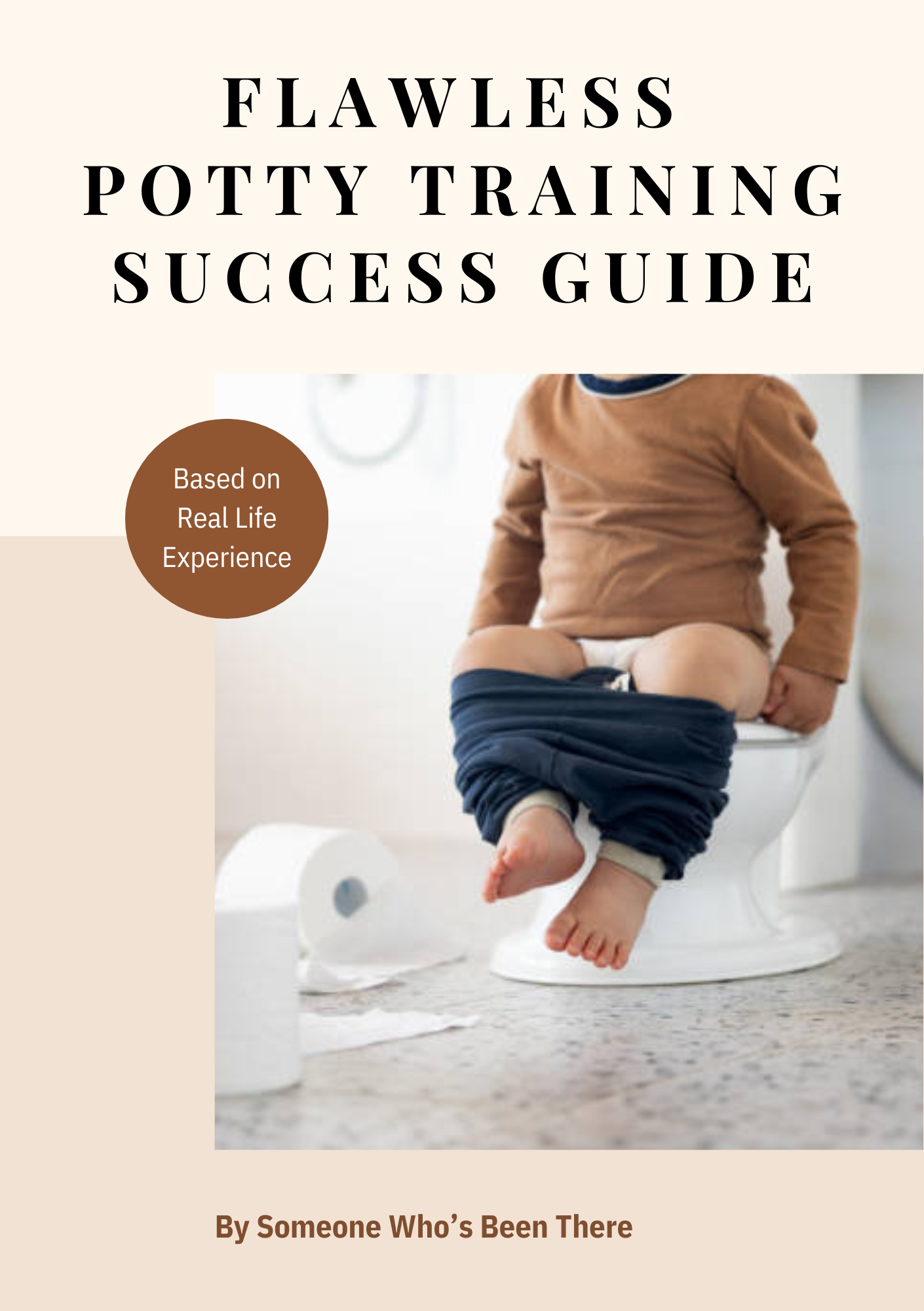 Flawless Potty Training Success Guide